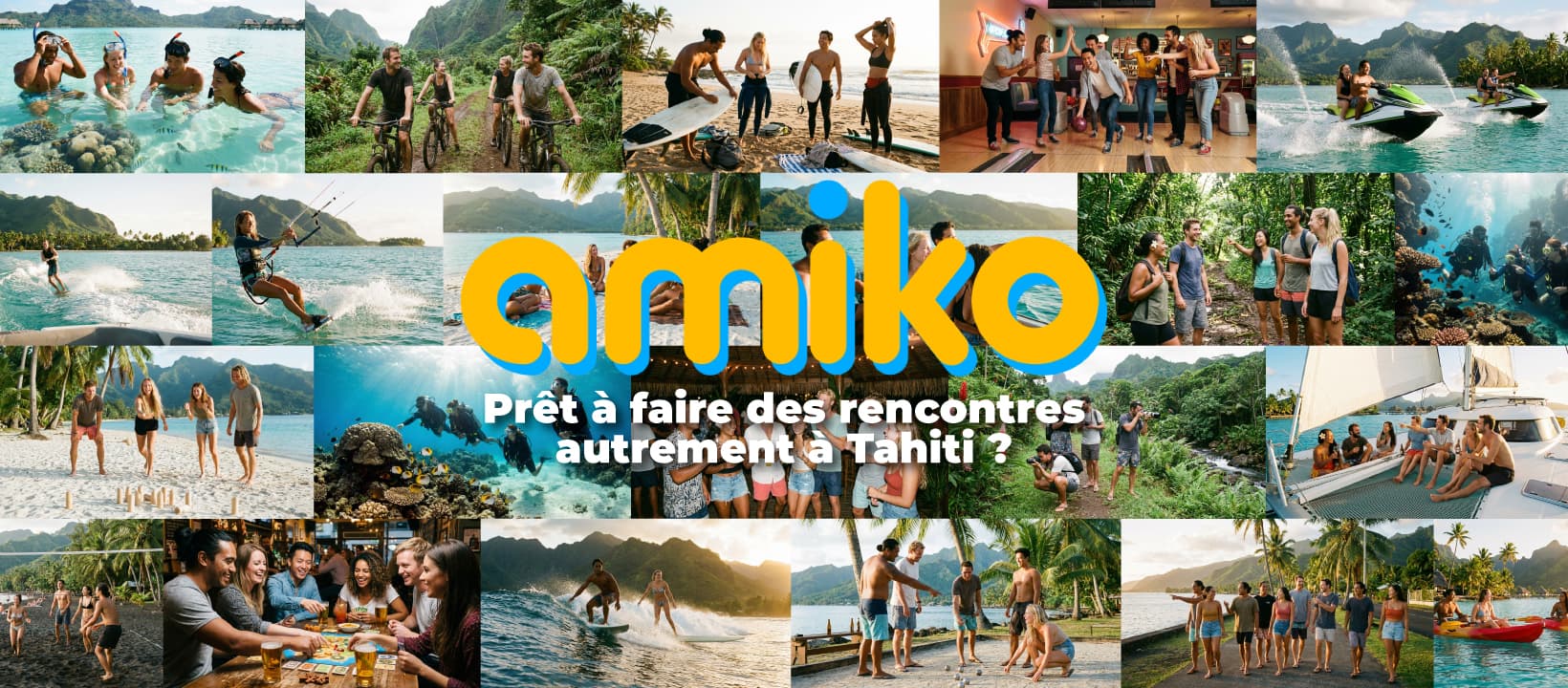 Activités AMIKO Tahiti